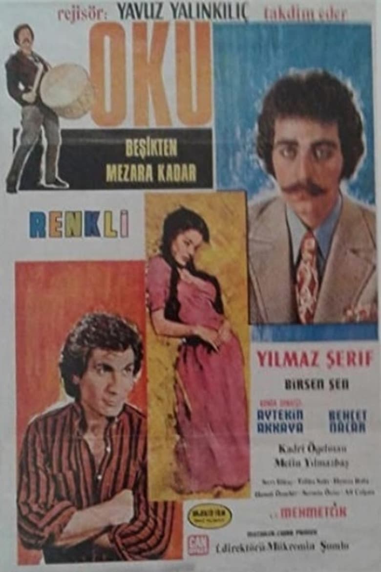 Oku Beşikten Mezara Kadar poster