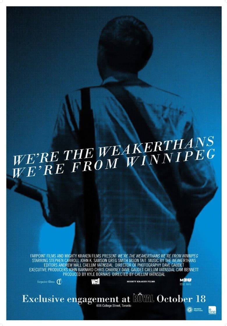 We're the Weakerthans, We're from Winnipeg poster