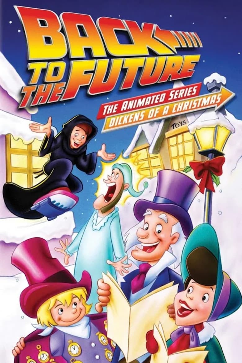 Back to the Future: Dickens of a Christmas poster
