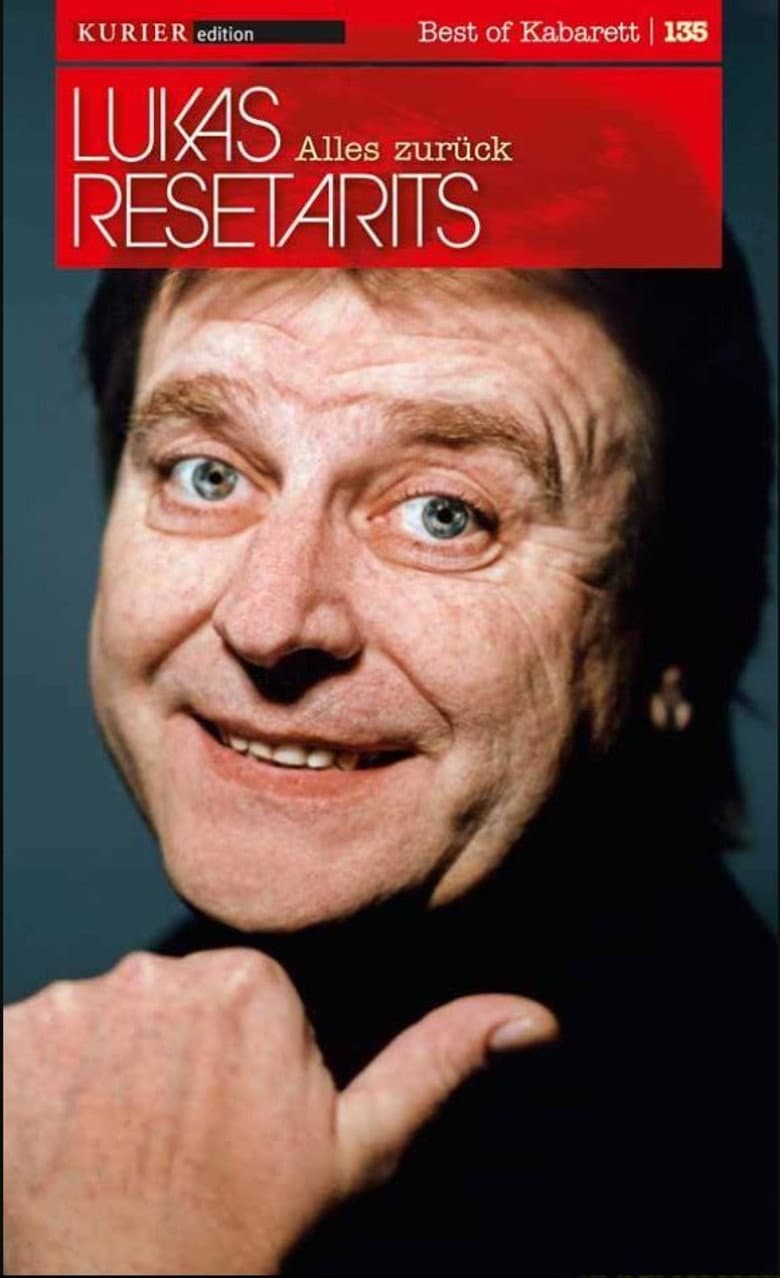 Lukas Resetarits - Alles Zurück eine Bewegung poster