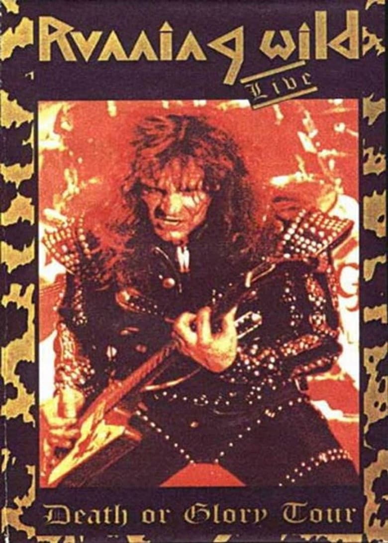 Running Wild: Death Or Glory Tour poster