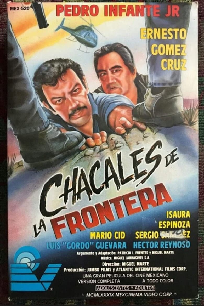 Chacales de la frontera poster