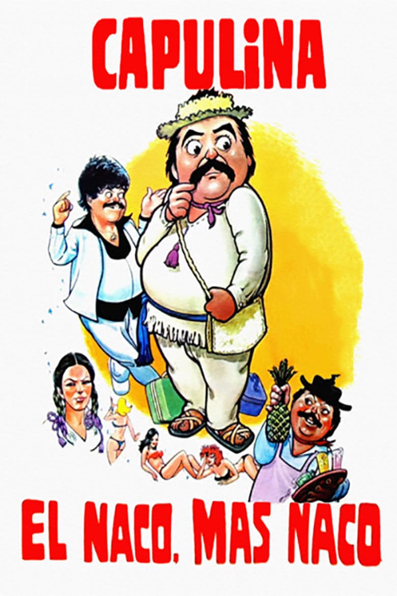 El naco mas naco poster