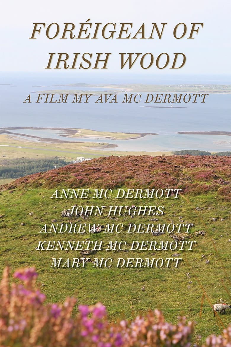 Foreigean of the Irish Woods poster