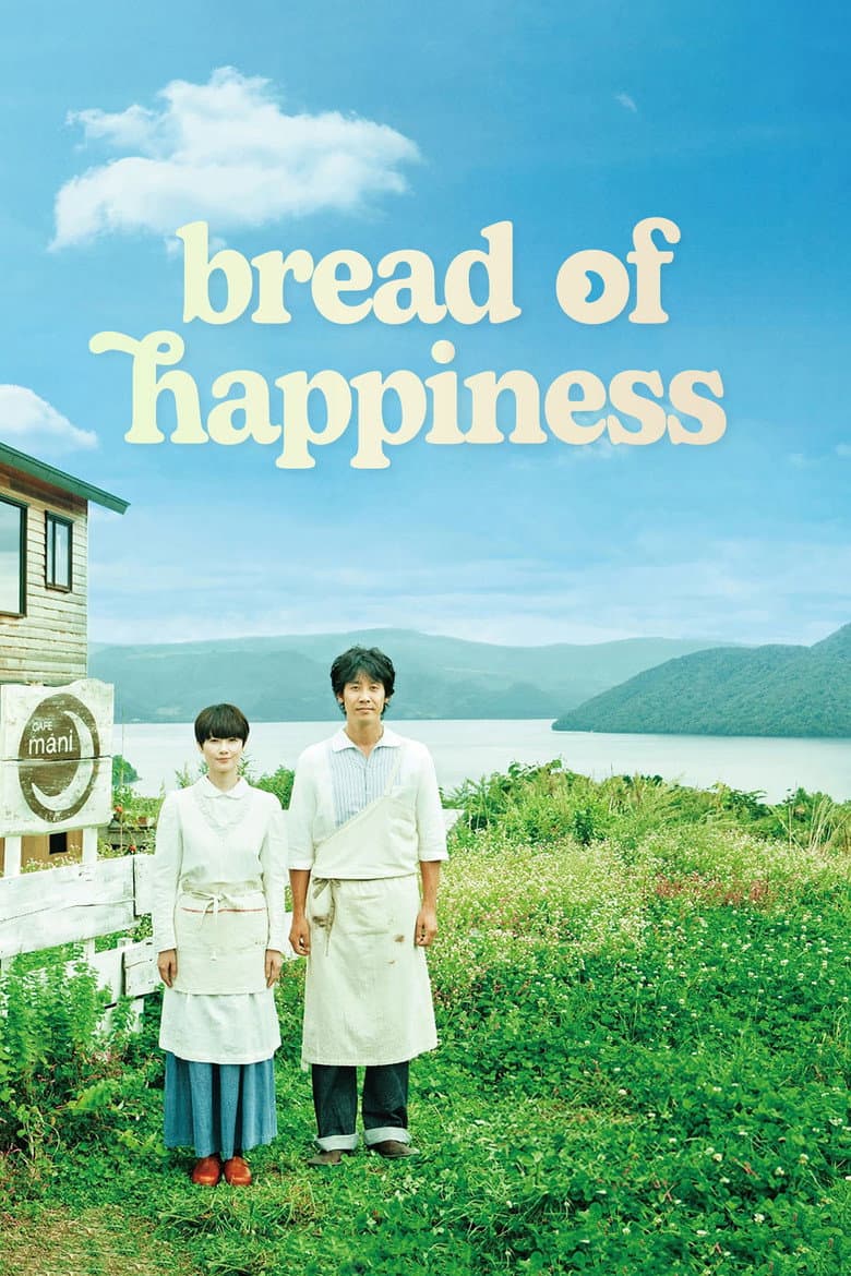 Bread of Happiness poster