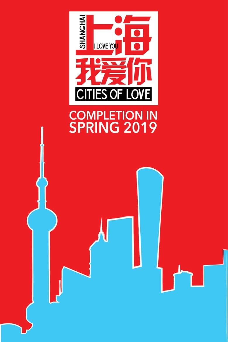 Shanghai, I Love You poster