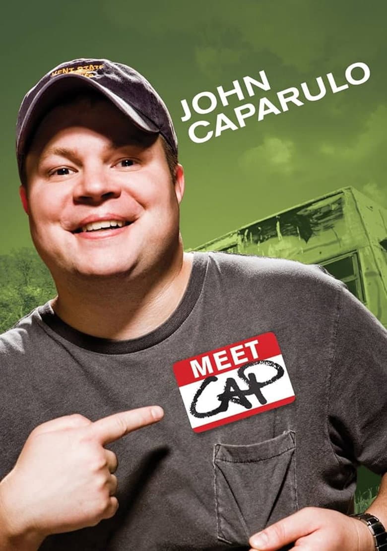 John Caparulo: Meet Cap poster