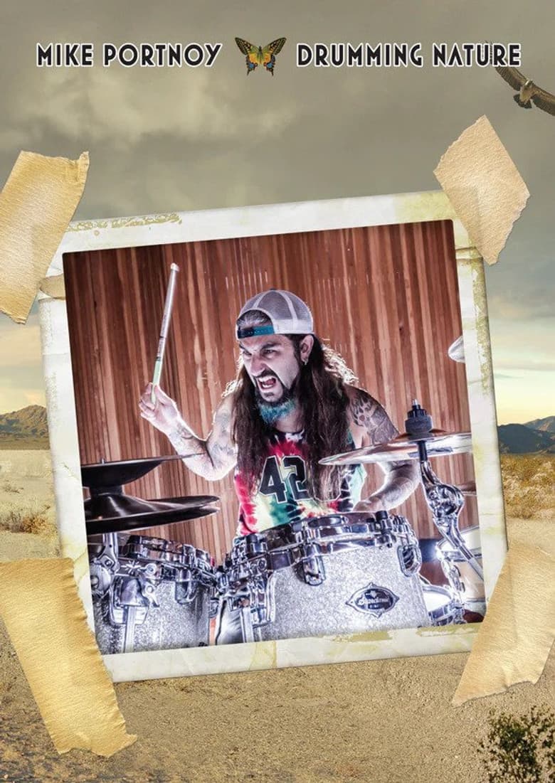 Mike Portnoy: Drumming Nature poster