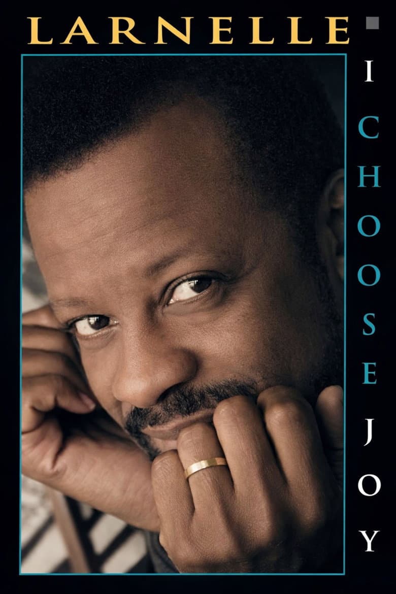 Larnelle Harris - I Choose Joy poster
