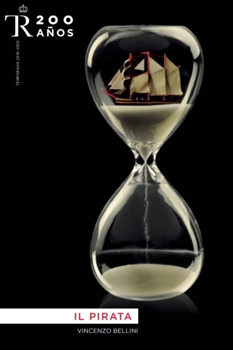 Il Pirata - Teatro Real de Madrid poster