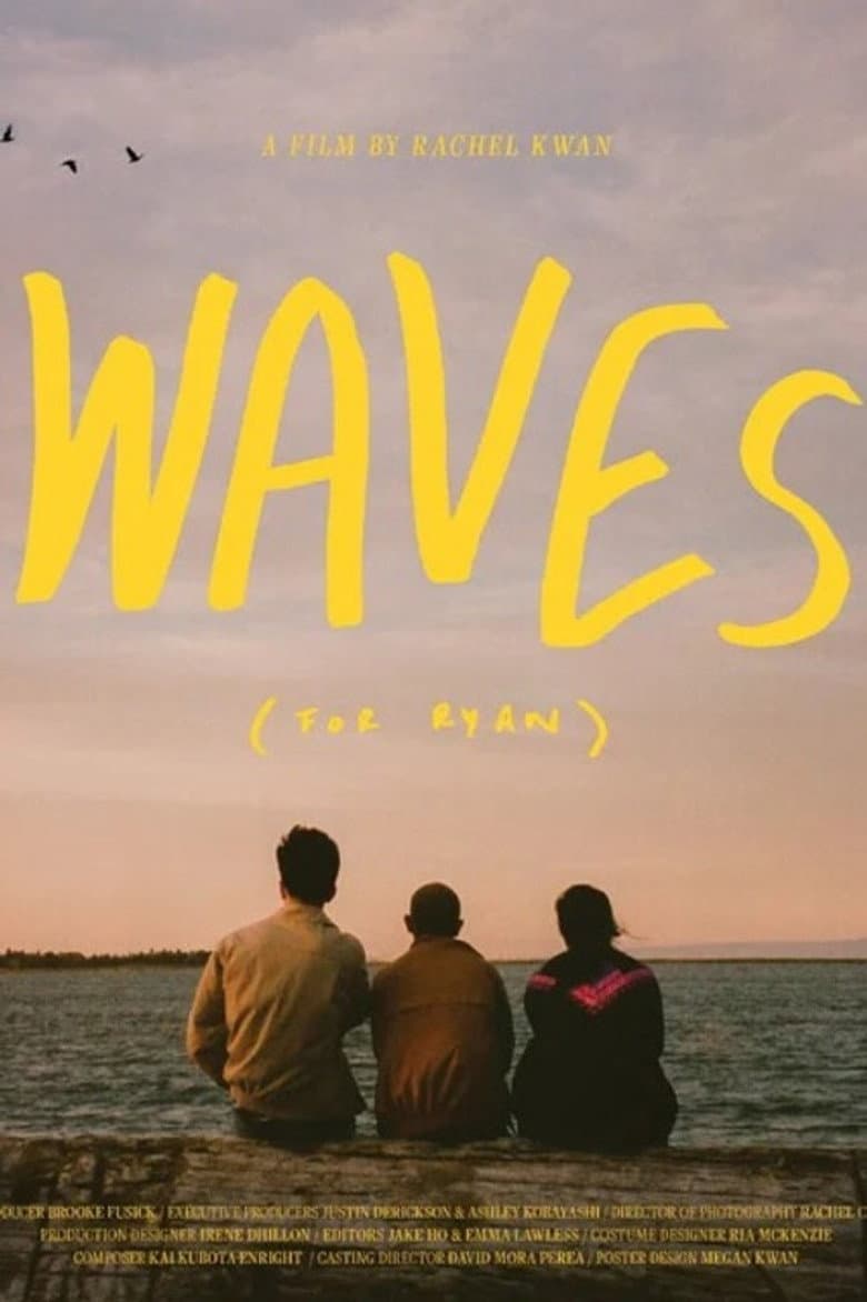 Waves (For Ryan) poster