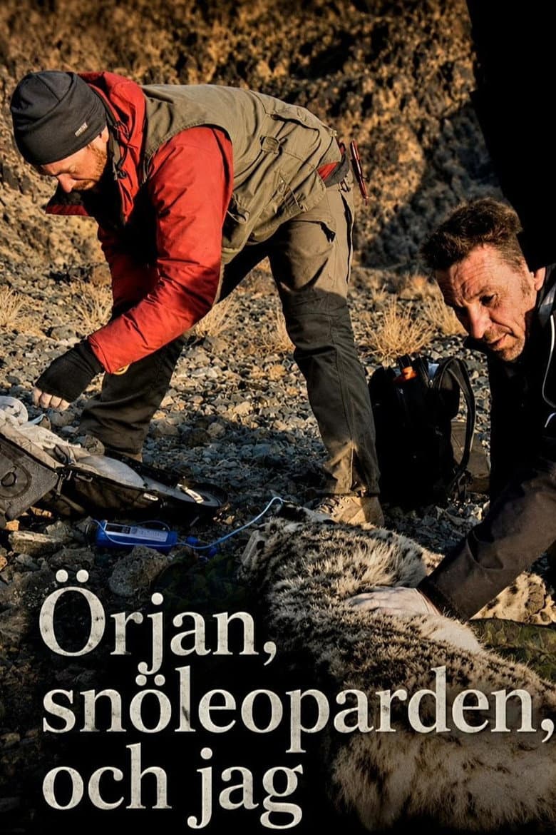 Örjan, snöleoparden och jag poster