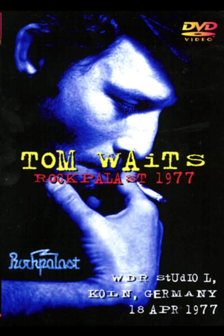 Tom Waits: Rockpalast '77 poster