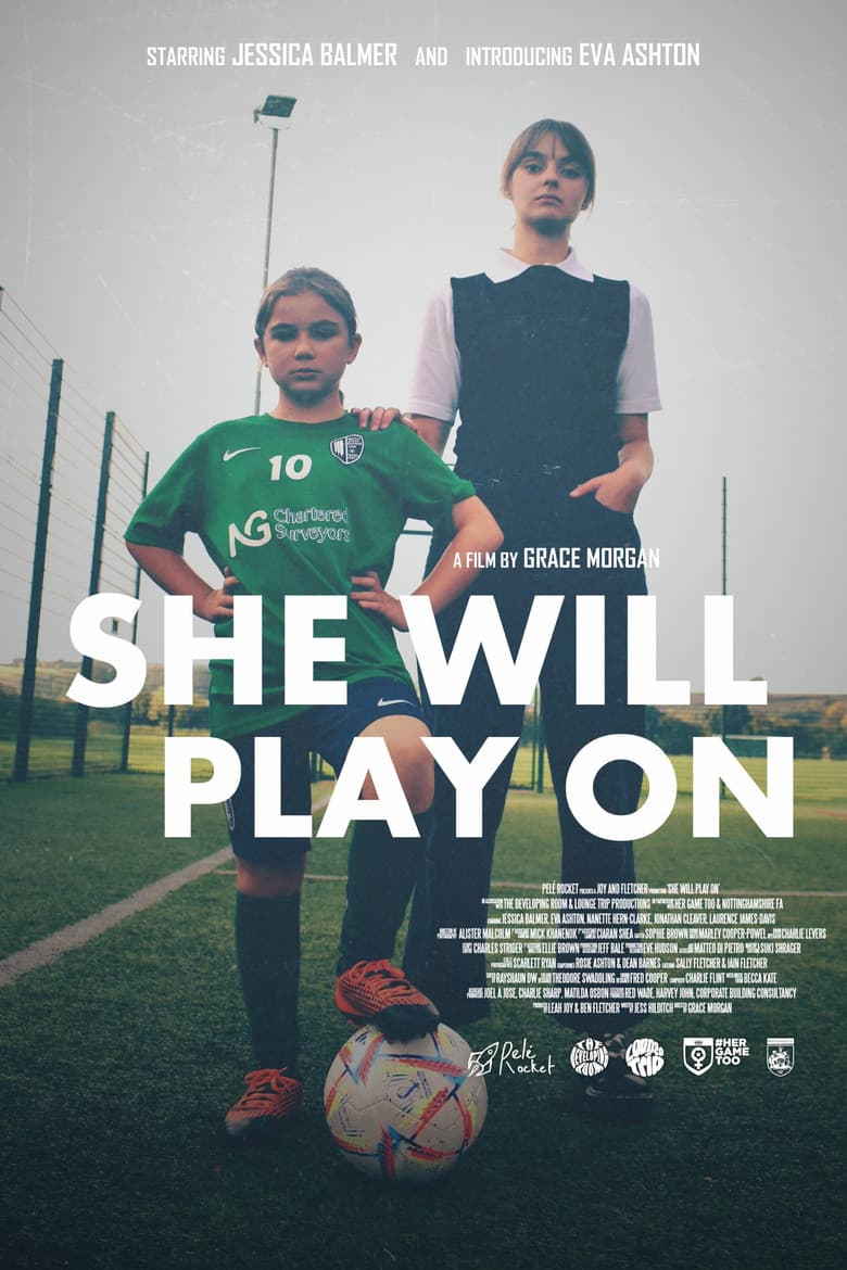 She Will Play On poster