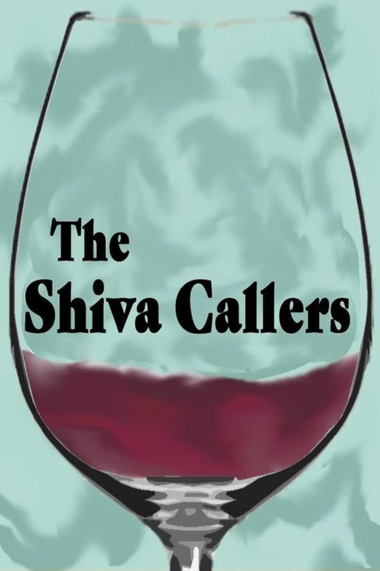 The Shiva Callers poster