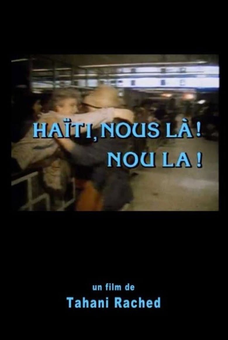 Haïti, Nous là! Nou La! poster