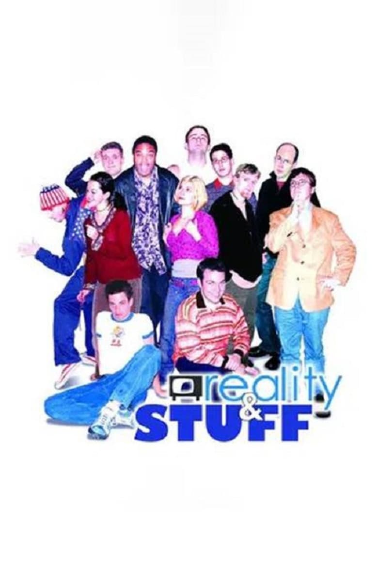 Reality & Stuff poster