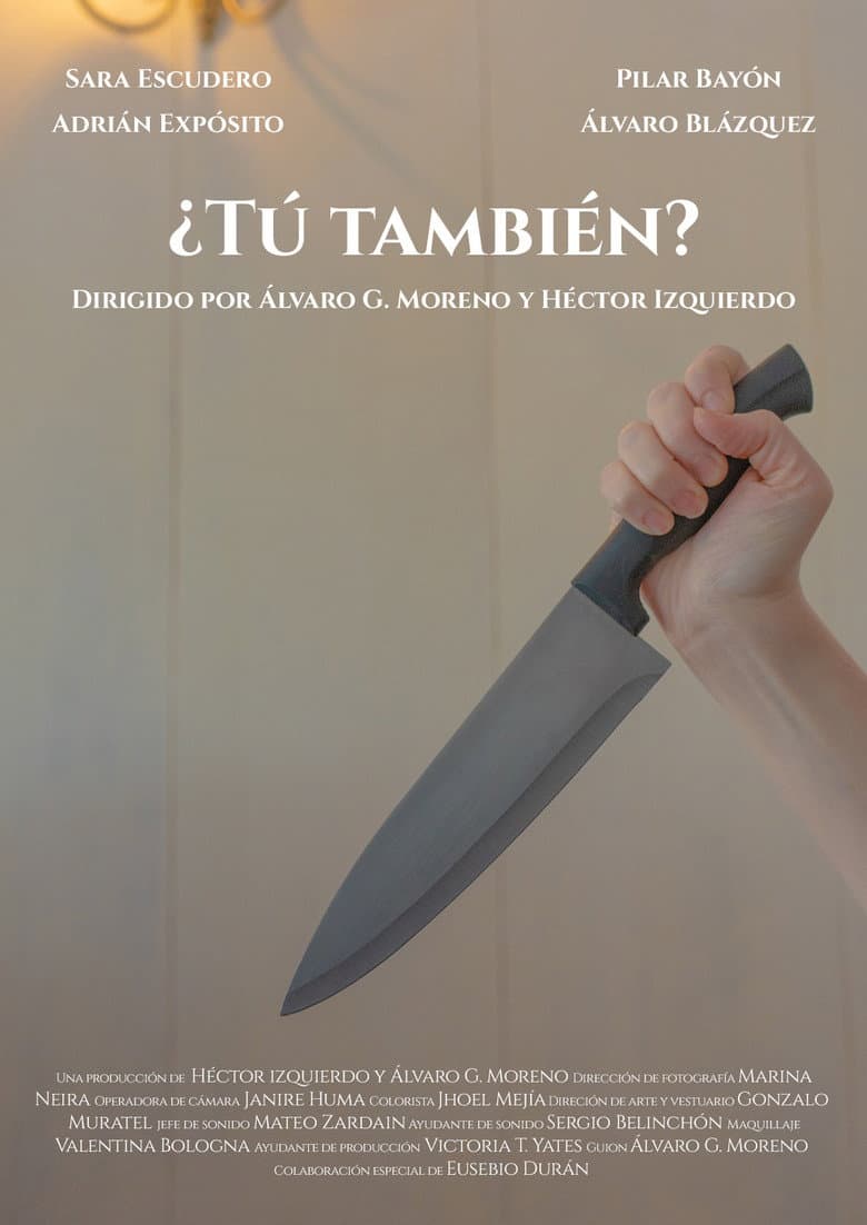 ¿Tú también? poster