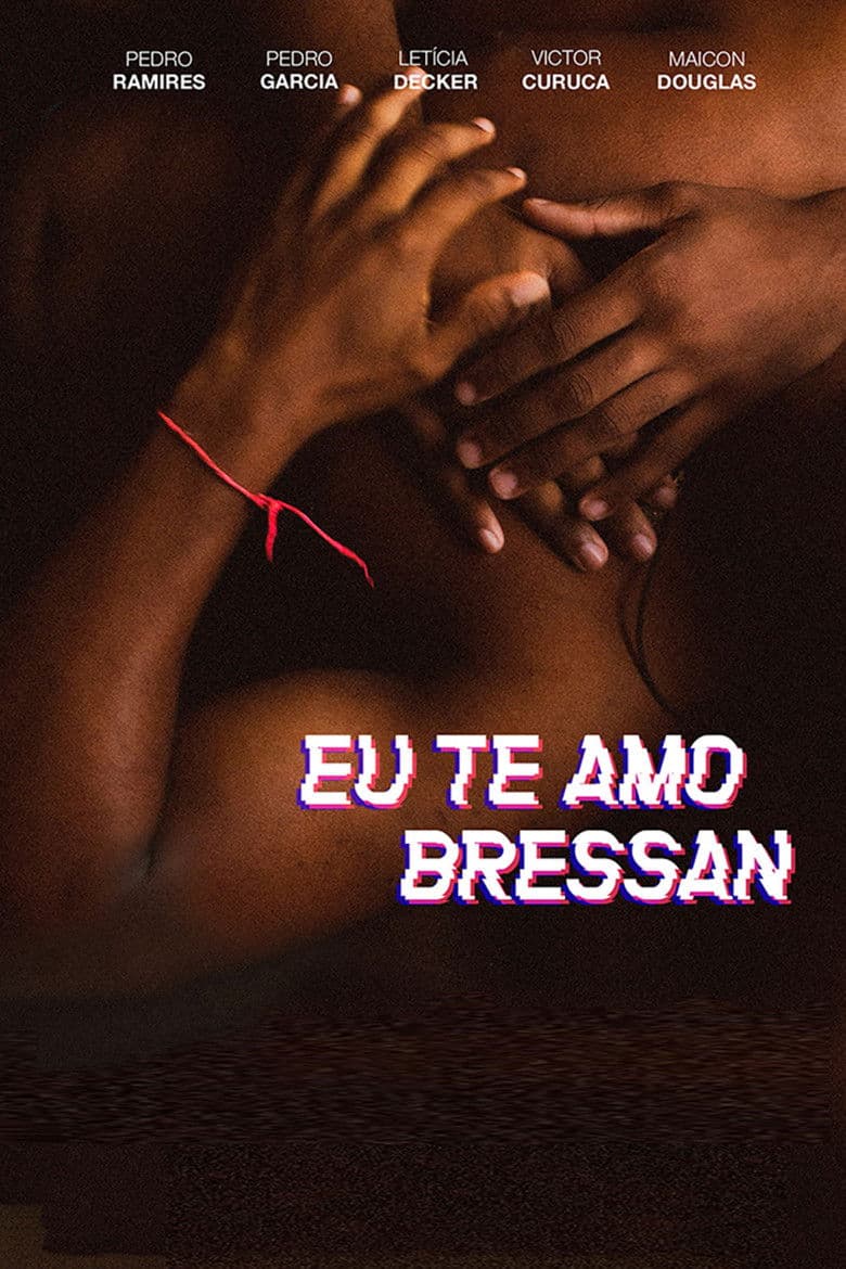 I Love You, Bressan poster