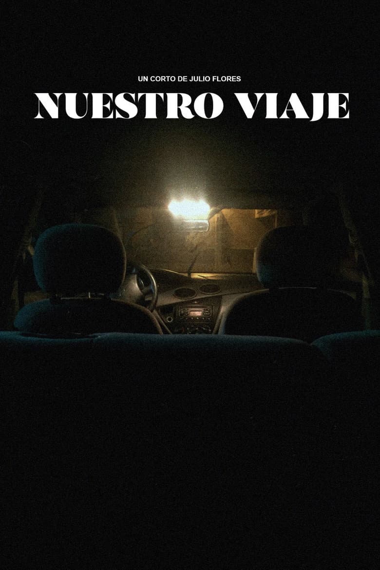 Nuestro Viaje poster
