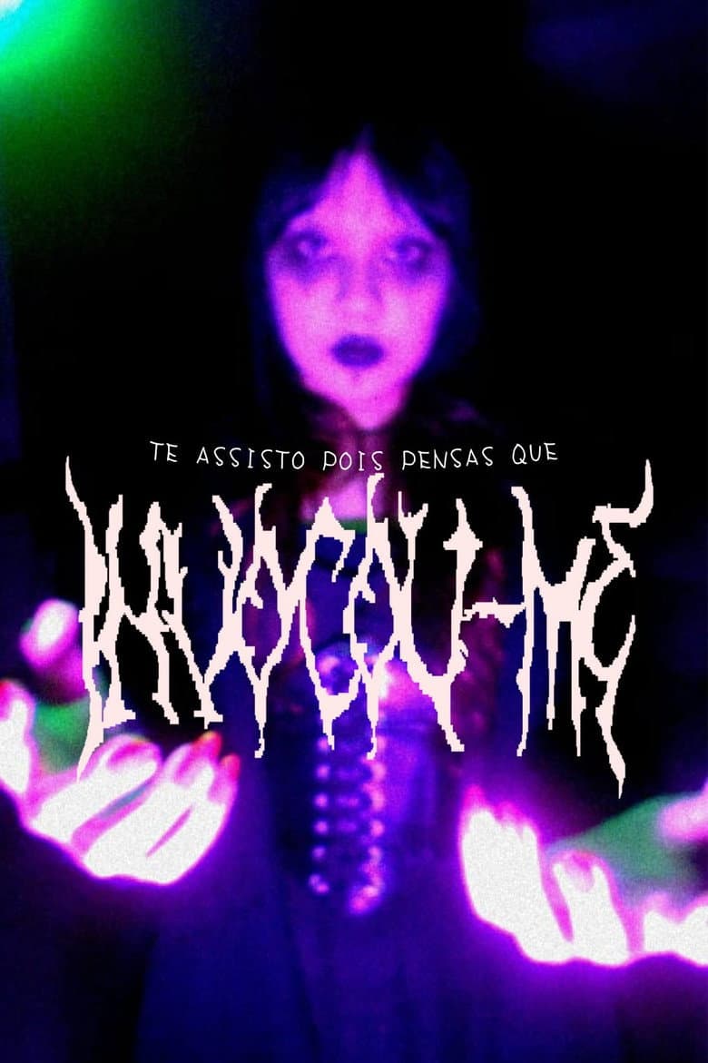 Te Assisto Pois Pensas Que Invocou-me poster
