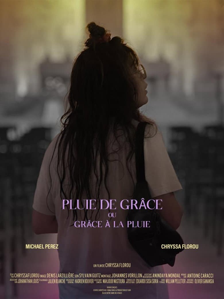 Pluie de Grâce ou Grâce à la Pluie poster
