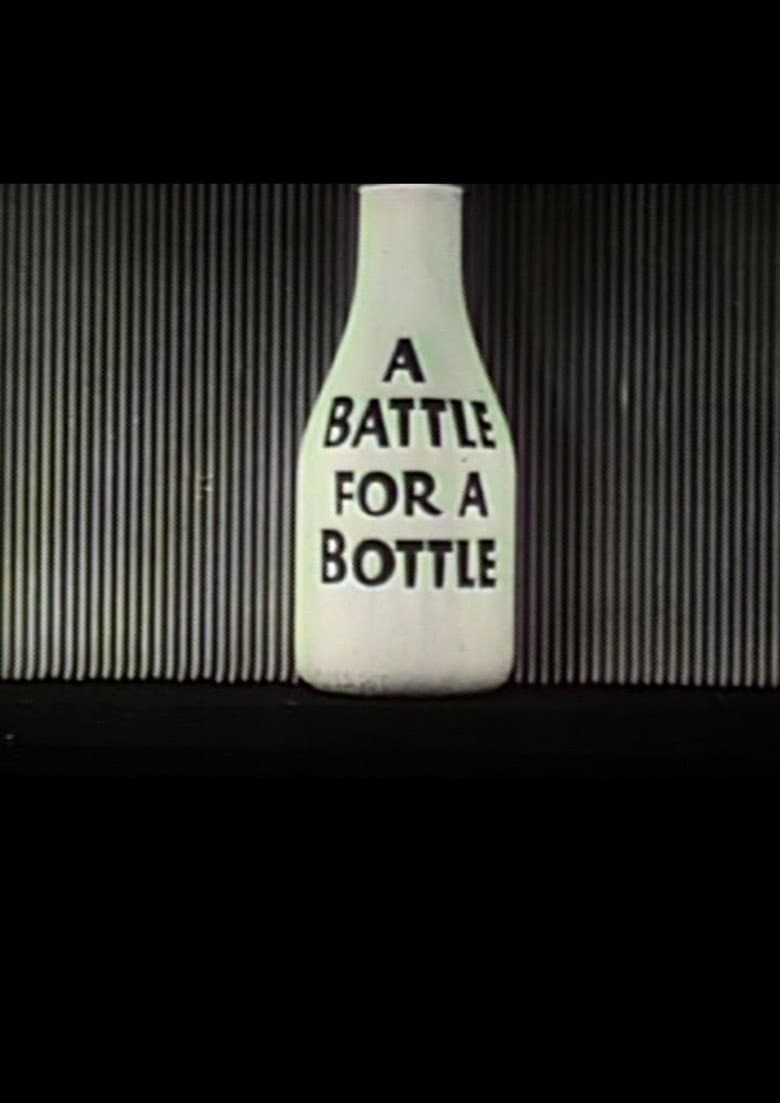 A Battle For A Bottle poster
