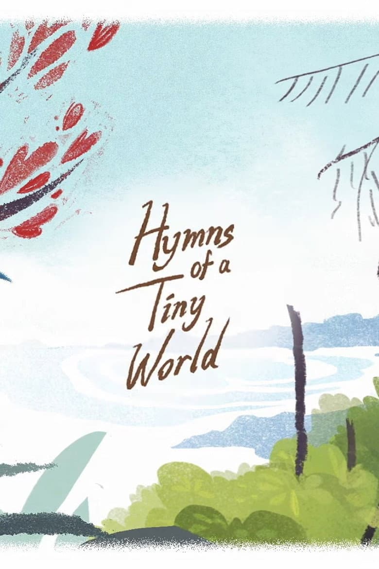 Hymns of a Tiny World - The Birds of New Zealand poster
