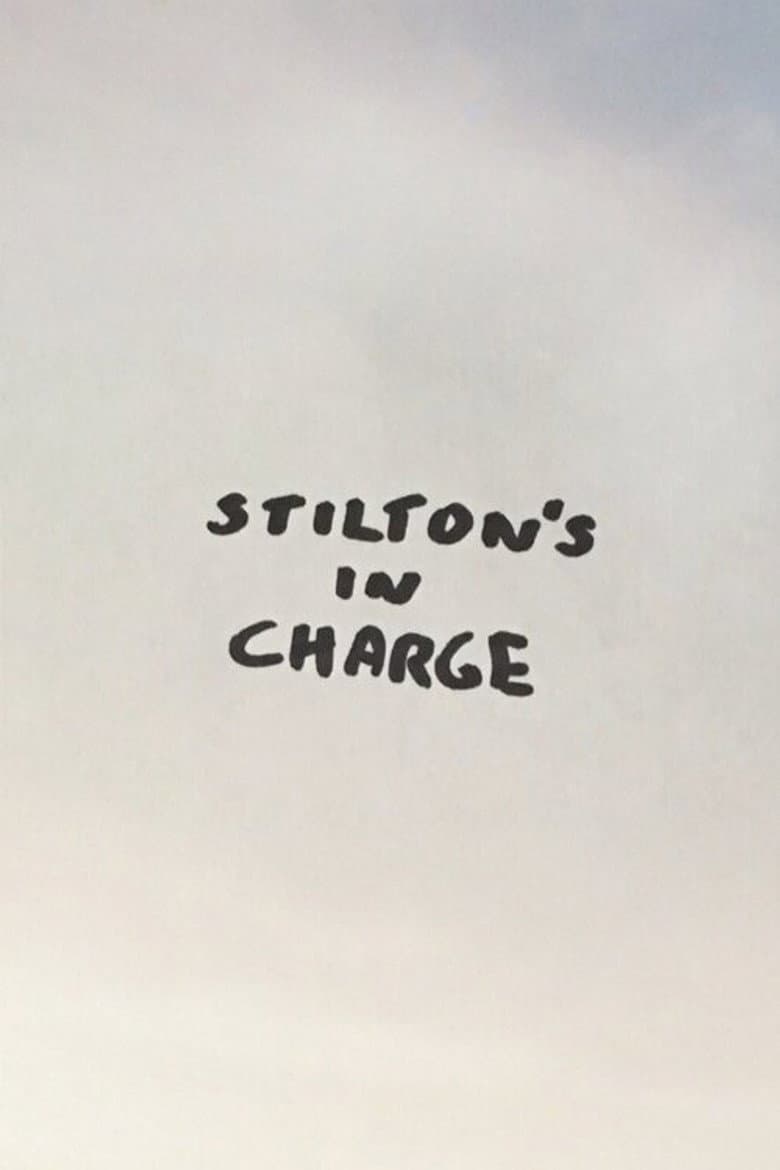 Stilton's in Charge poster