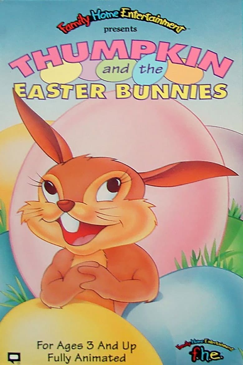 Thumpkin and the Easter Bunnies poster