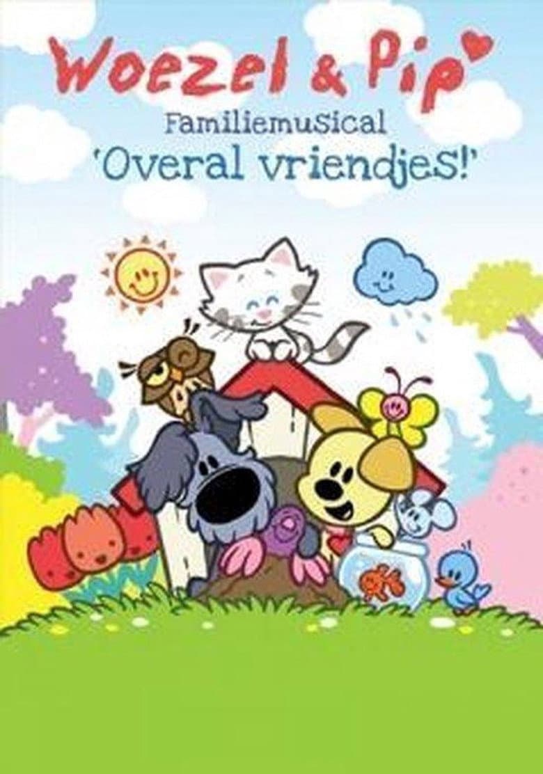 Woezel en Pip - Overal vriendjes familiemusical poster