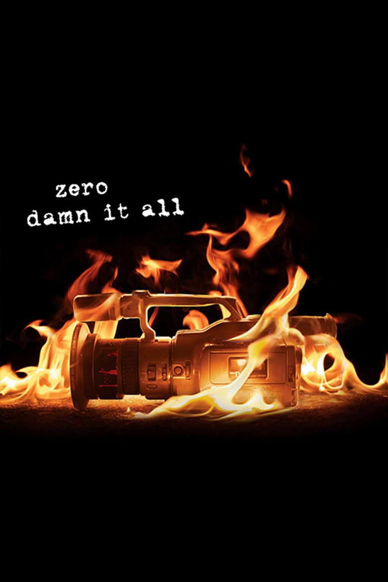 Zero - Damn It All poster