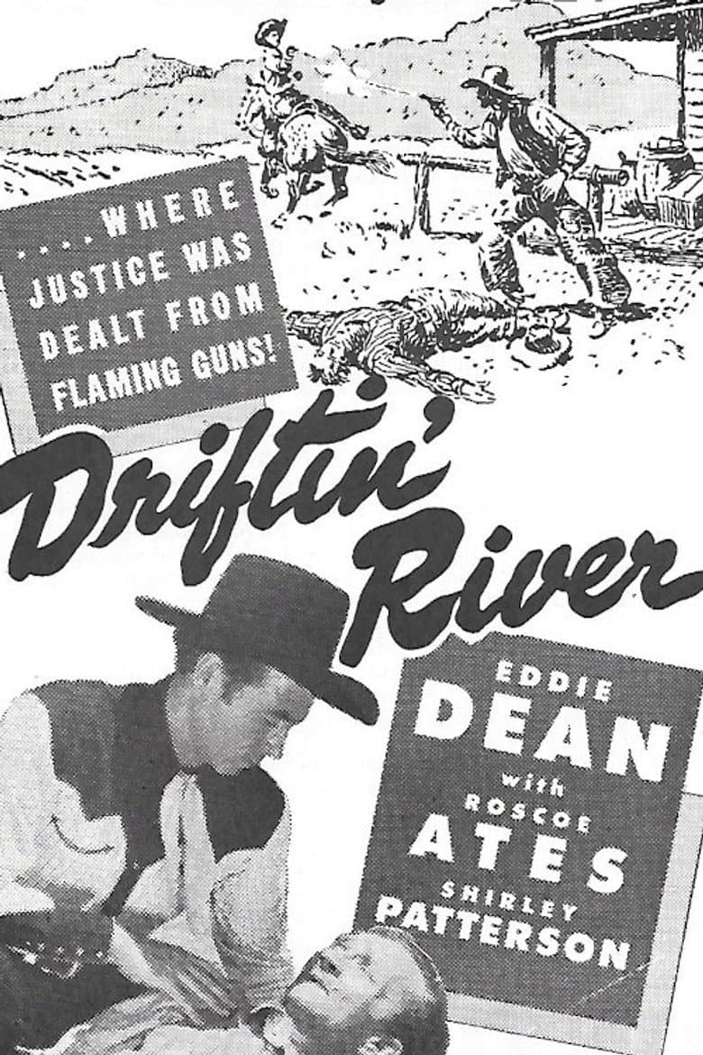 Driftin' River poster