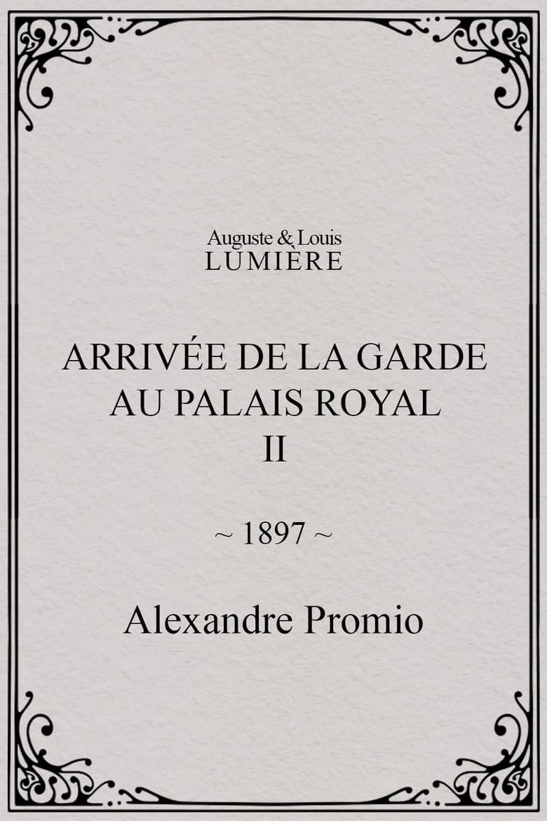 Arrivée de la garde au palais royal, II poster