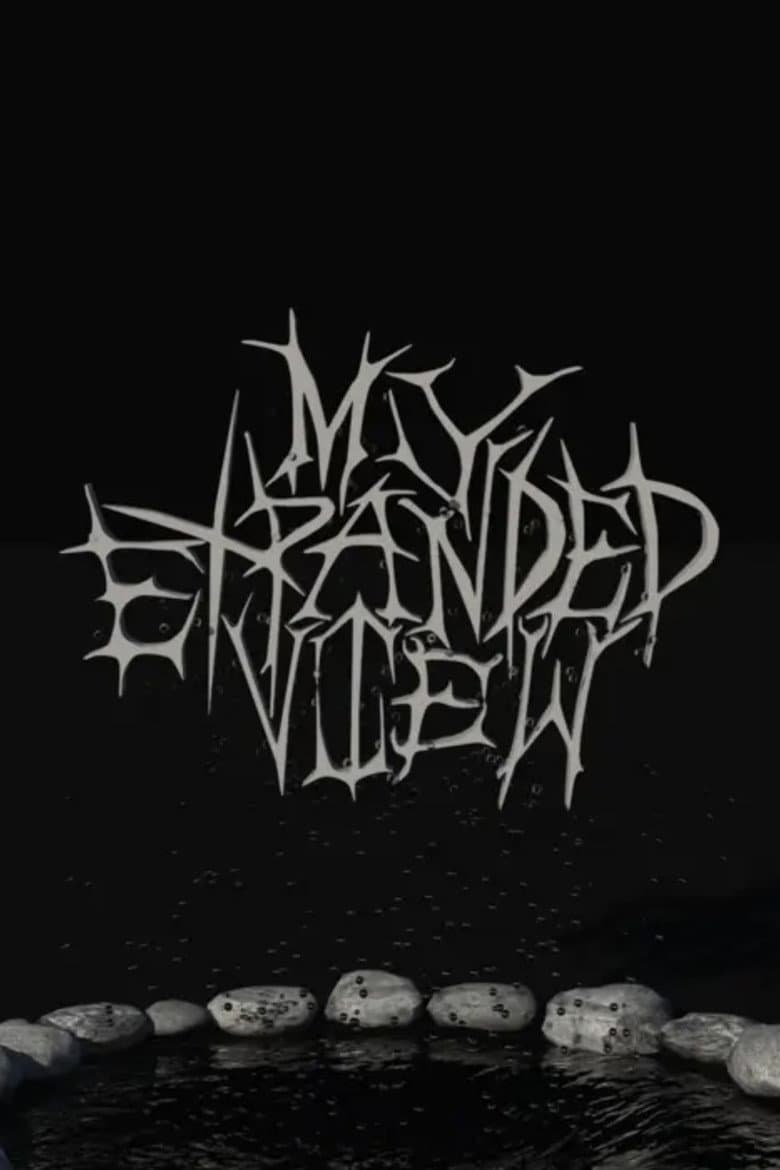 My Expanded View poster