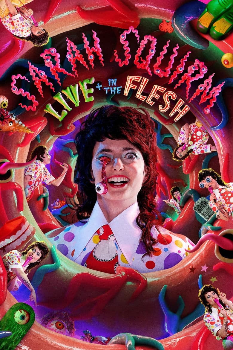 Sarah Squirm: Live + in the Flesh poster