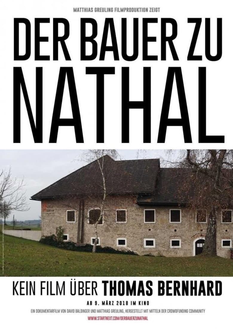 Der Bauer zu Nathal – Kein Film über Thomas Bernhard poster