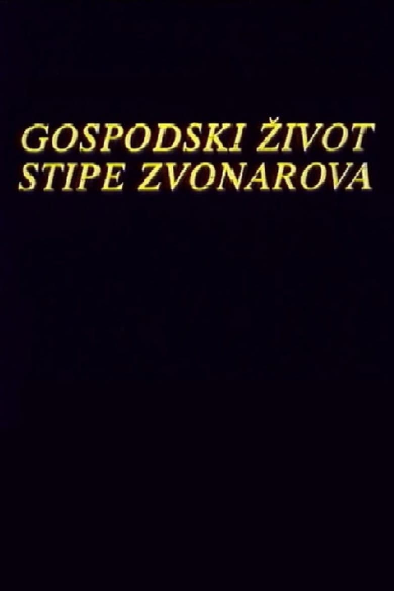 The Life of Stipe Zvonarov poster