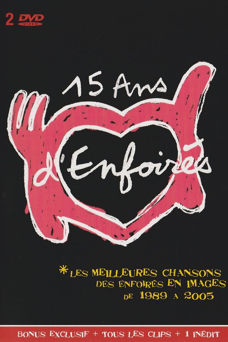 Les Enfoirés, 15 ans d'Enfoirés poster
