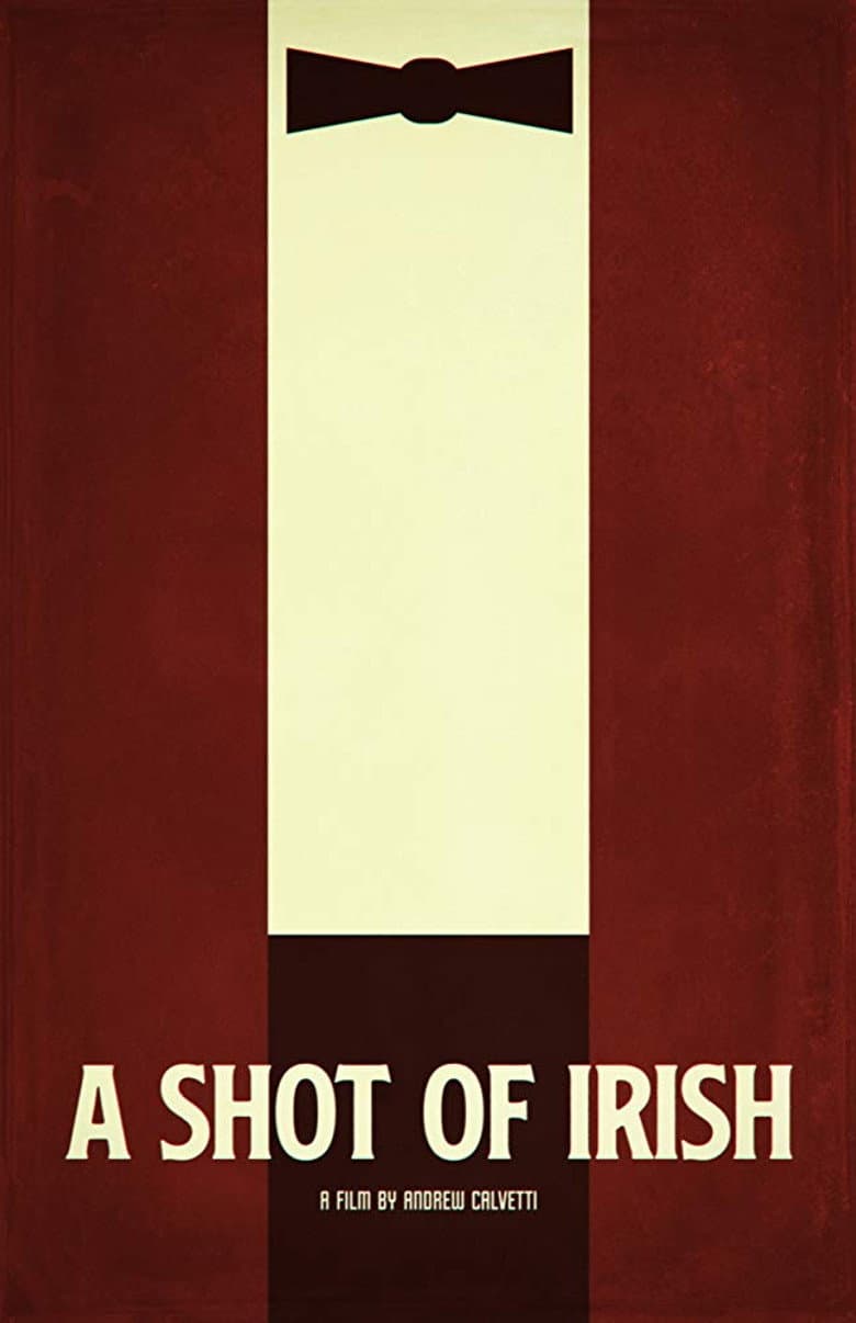 A Shot of Irish poster