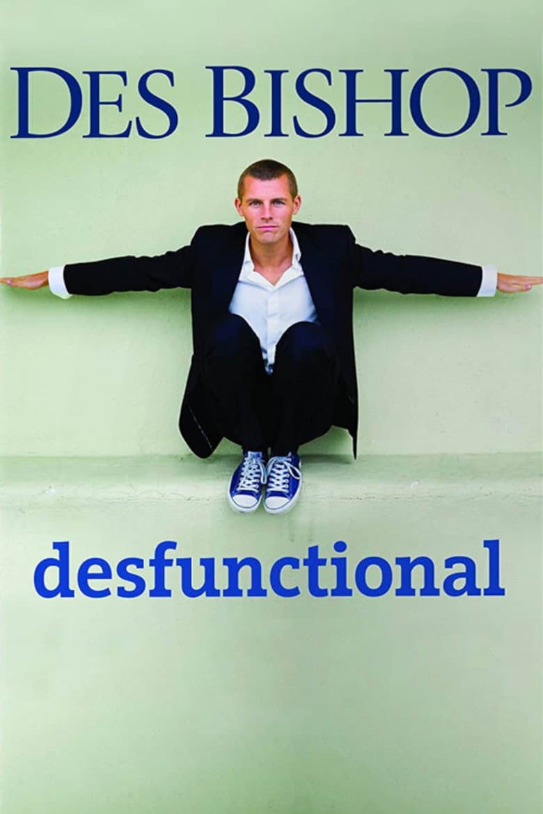 Des Bishop: Desfunctional poster