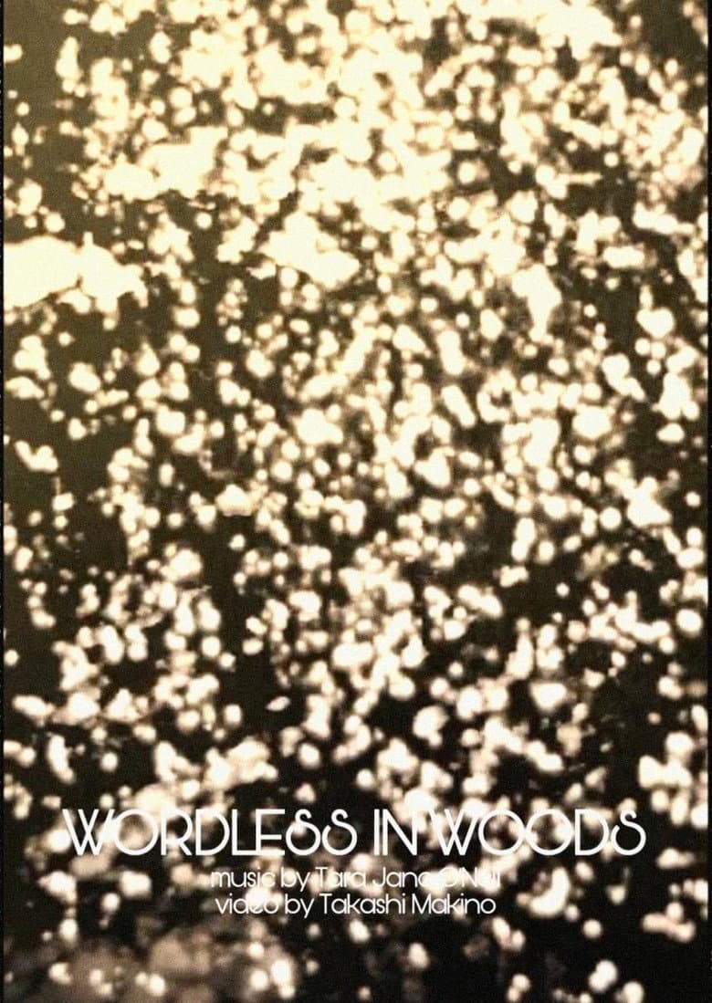 Wordless in Woods poster