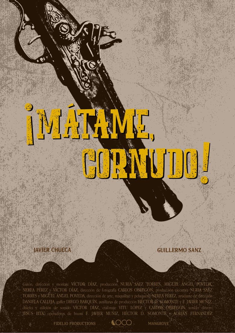 ¡Mátame, cornudo! poster