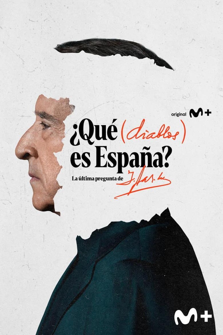 ¿Qué (diablos) es España? poster