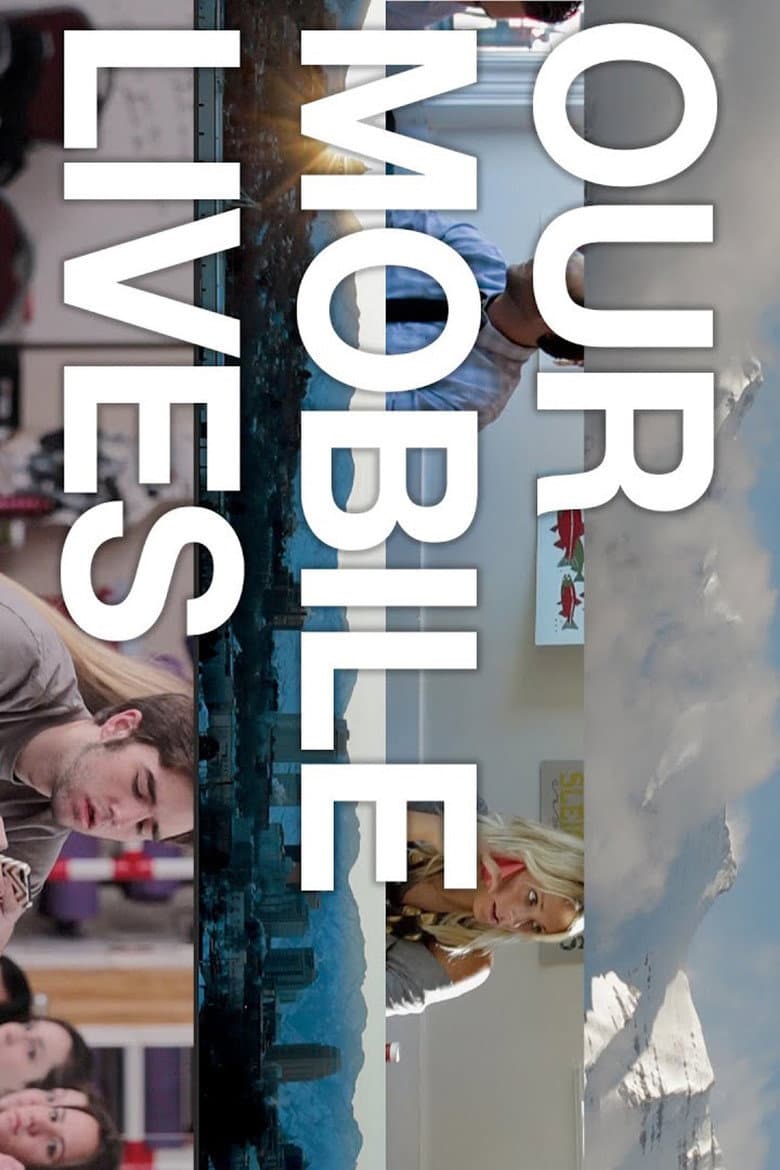 Our Mobile Lives poster