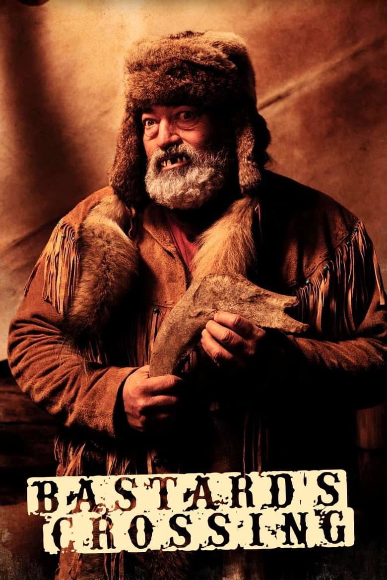 Bastard's Crossing poster