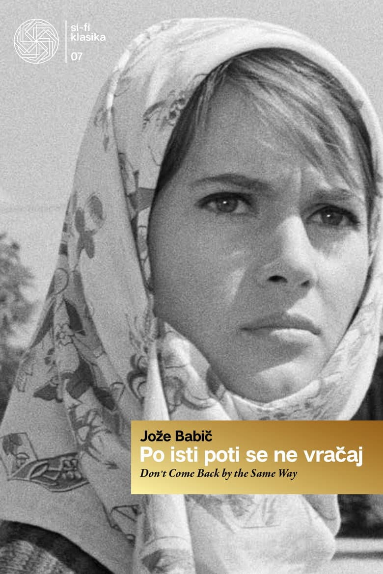 Don't Come Back by the Same Way poster