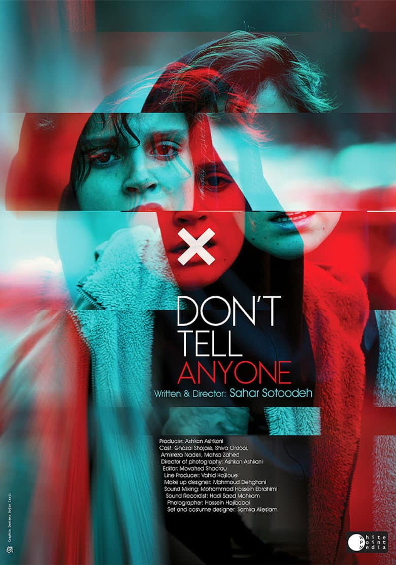 Don't tell anyone poster
