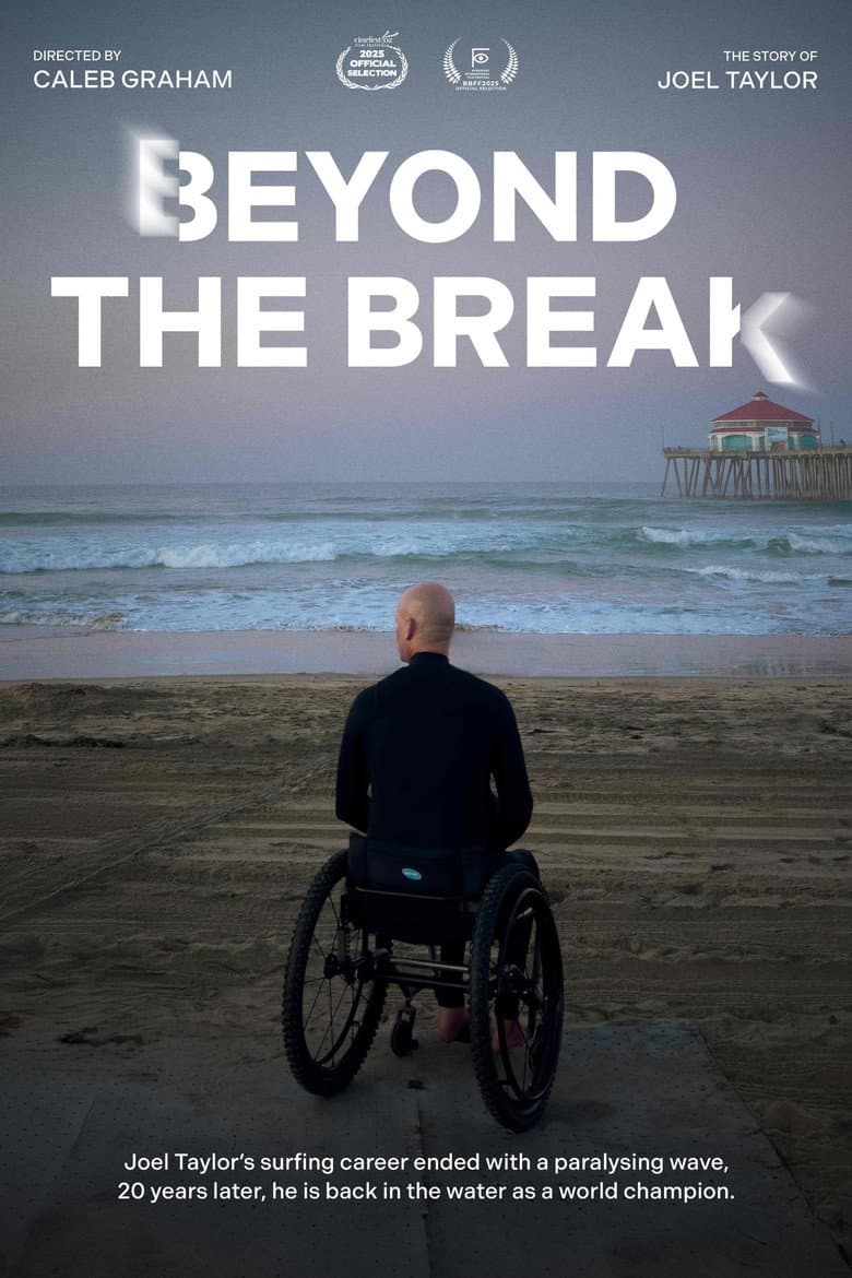 Beyond the Break: The Joel Taylor Story poster