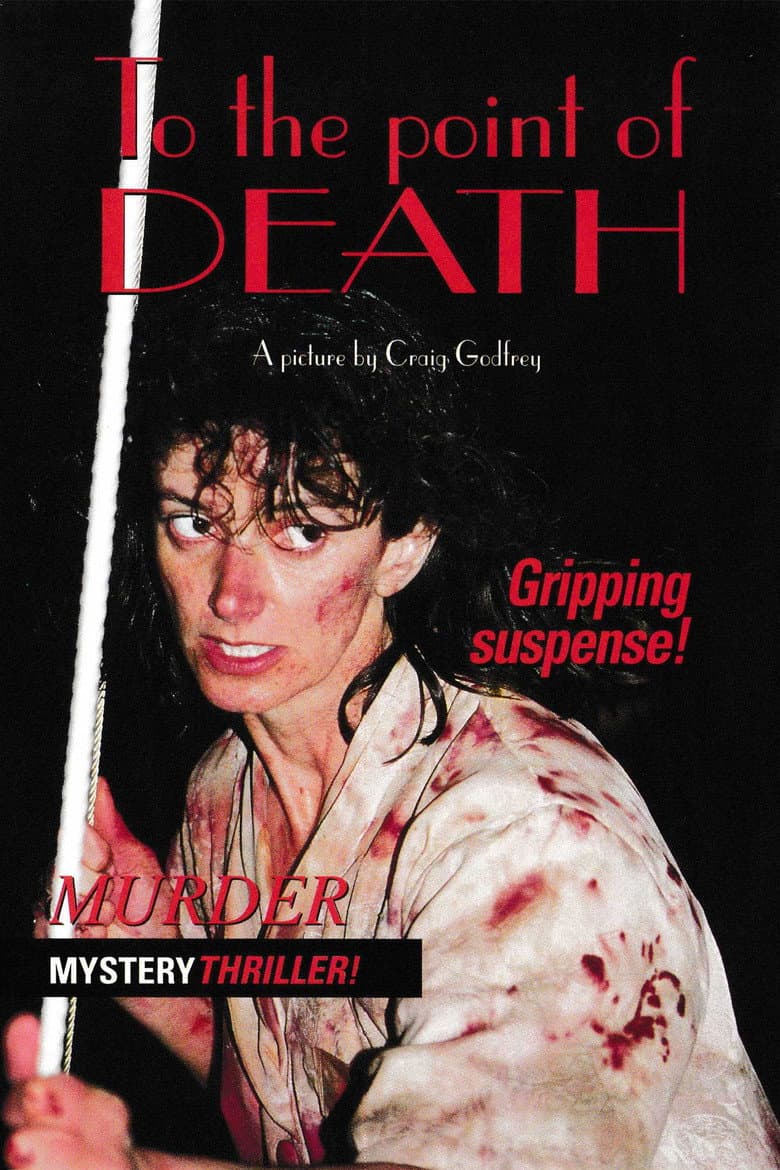 To the Point of Death poster